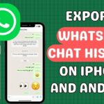 How to Access WhatsApp Chat History of Any Number [Android & iPhone]